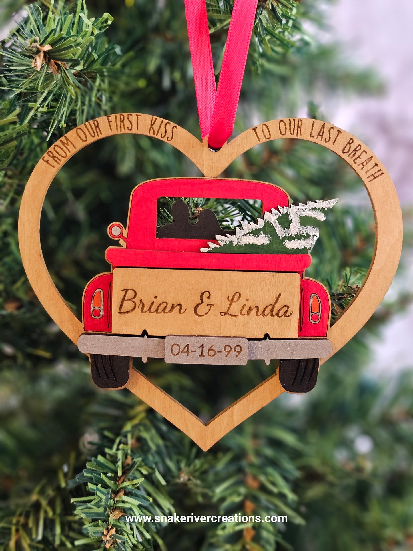 Old Truck with Christmas Tree Ornament or Sign - From our First Kiss to Our Last Breath