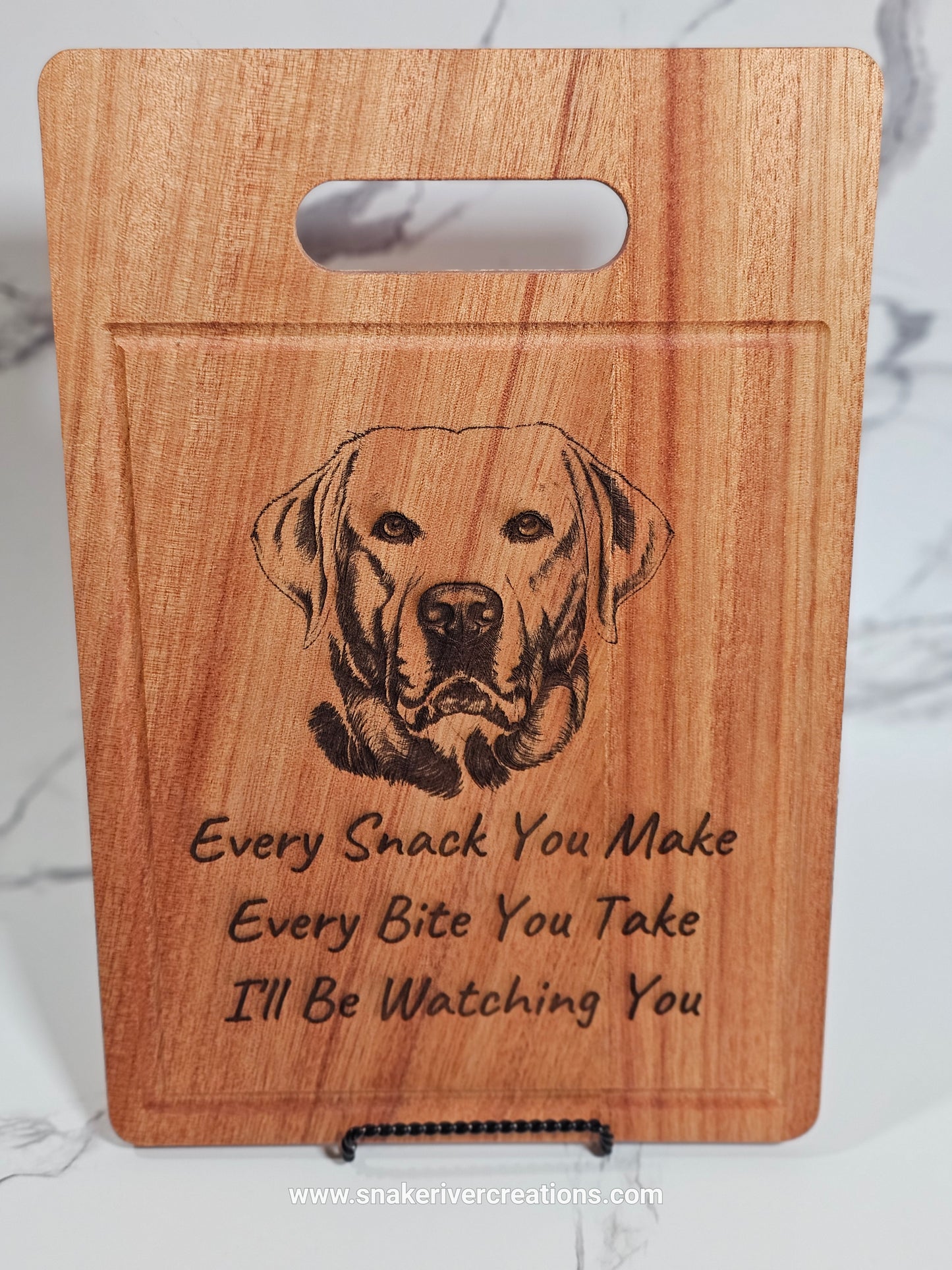 Labrador Serving Board - Every Snack You Make I'll Be Watching You