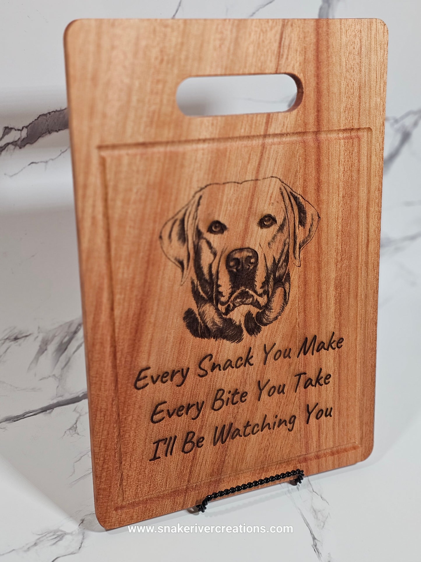 Labrador Serving Board - Every Snack You Make I'll Be Watching You