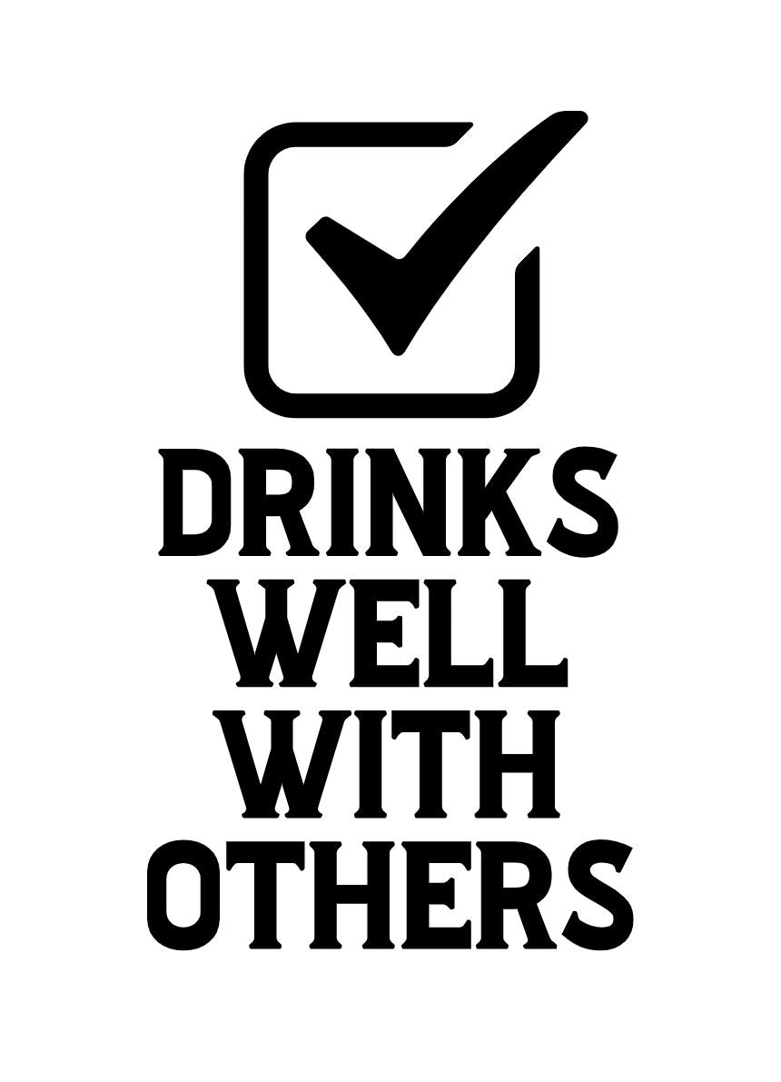 Drinks well with others.JPG