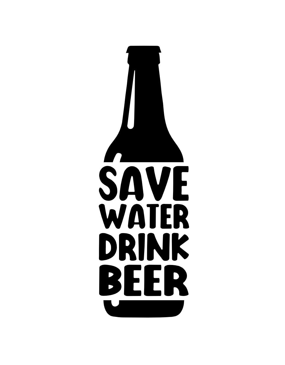 Save water drink beer.JPG