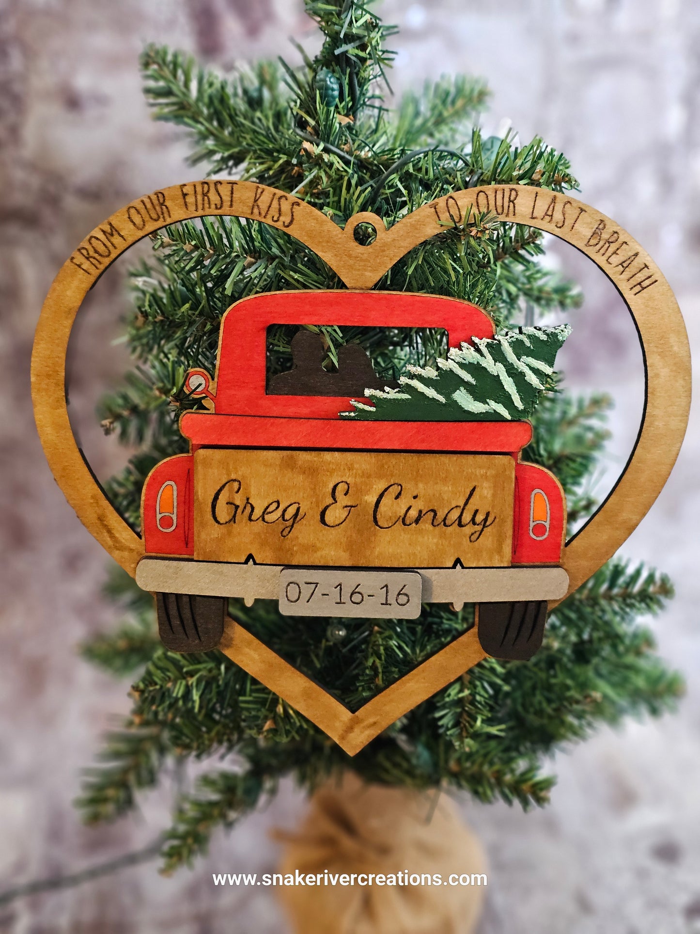 Old Truck with Christmas Tree Ornament or Sign - From our First Kiss to Our Last Breath